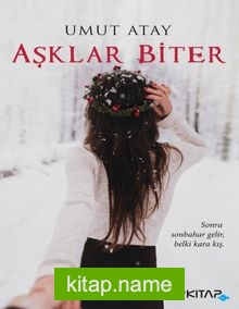 Aşklar Biter