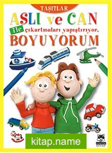 Aslı ve Can ile Çıkartmaları Yapıştırıyor, Boyuyorum – Taşıtlar