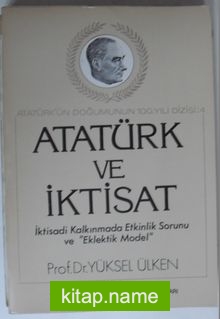 Atatürk ve İktisat (Kod:6-D-6)