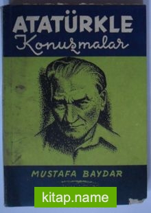 Atatürkle Konuşmalar (Kod:6-G-2)