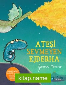 Ateşi Sevmeyen Ejderha