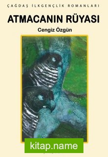 Atmaca’nın Rüyası