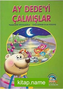 Ay Dede’yi Çalmışlar