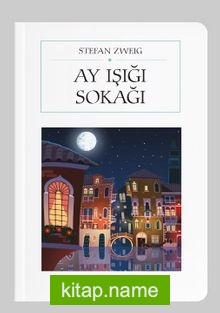 Ay Işığı Sokağı (Cep Boy) (Tam Metin)