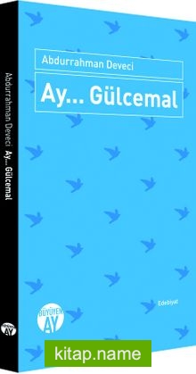 Ay… Gülcemal