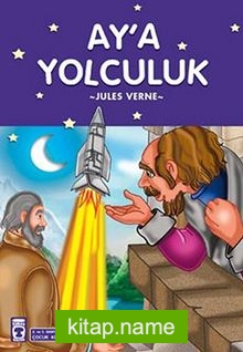 Ay’a Yolculuk / Çocuk Klasikleri