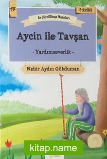 Aycin ile Tavşan – Yardımseverlik / En Güzel Dünya Masalları