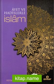 Ayetler ve Hadislerle İslam (Arapçalı)