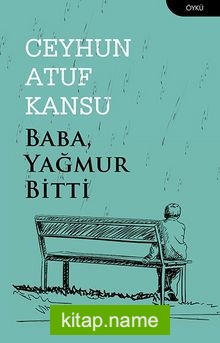 Baba Yağmur Bitti