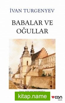 Babalar ve Oğullar (Yeni Beyaz Kapak)