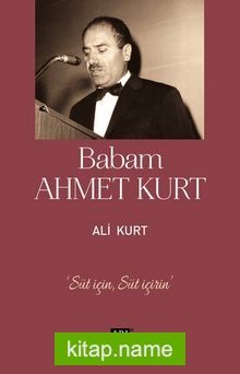 Babam Ahmet Kurt