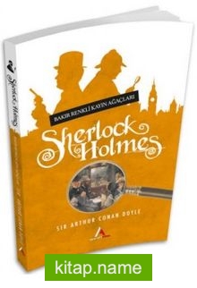 Bakır Renkli Kayın Ağaçları / Sherlock Holmes