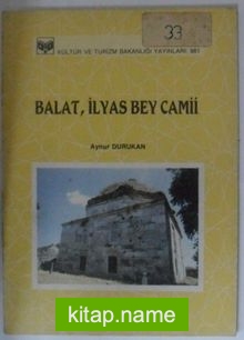 Balat, İlyas Bey Camii  Kod: 12-D-29