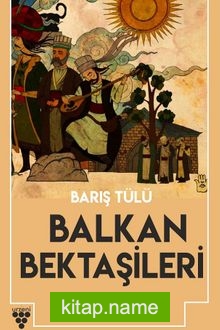 Balkan Bektaşileri