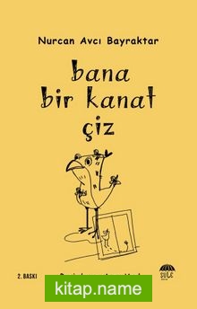 Bana Bir Kanat Çiz