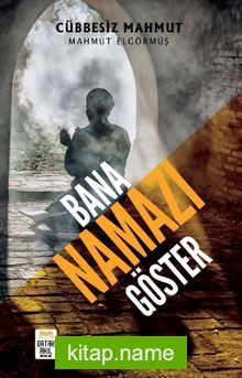 Bana Namazı Göster