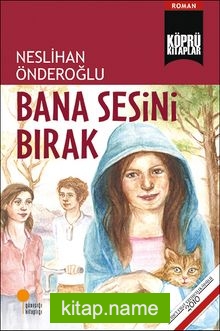 Bana Sesini Bırak