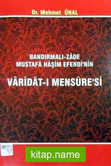 Bandırmalı-Zade Mustafa Haşim Efendi’nin Varidat-ı Mensure’si