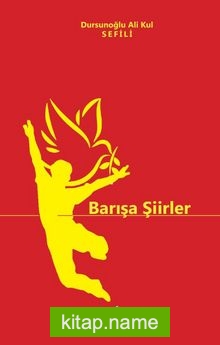 Barışa Şiirler