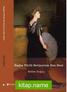 Başka Türlü Seviyorum Ben Seni