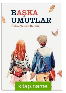 Başka Umutlar