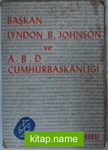 Başkan Lyndon B. Johnson ve ABD Cumhurbaşkanlığı Kod: 10-I-16