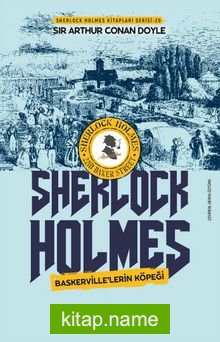 Baskerville’lerin Köpeği – Sherlock Holmes