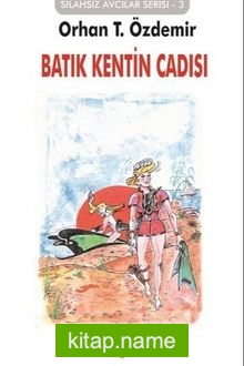 Batık Kentin Cadısı