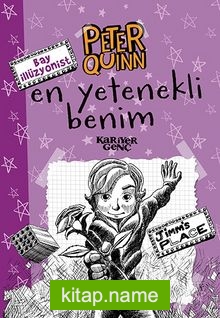 Bay İllüzyonist Peter Quinn En Yetenekli Benim