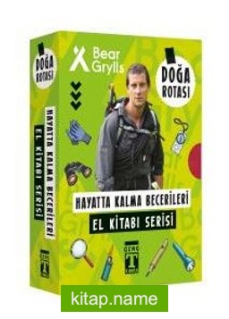 Bear Grylls Hayatta Kalma Becerileri El Kitabı Serisi / Doğa Rotası Seti (6 Kitap)
