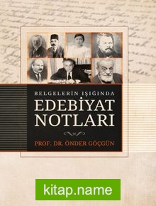 Belgelerin Işığında Edebiyat Notları