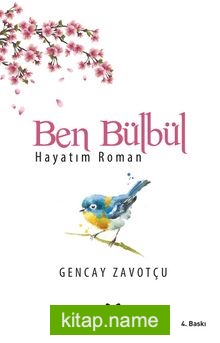 Ben Bülbül Hayatım Roman