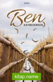 Ben Kaybederken