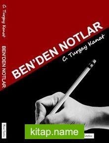 Ben’den Notlar