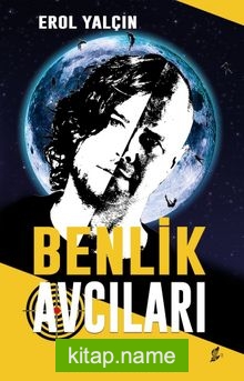 Benlik Avcıları