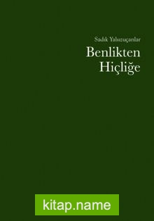 Benlikten Hiçliğe