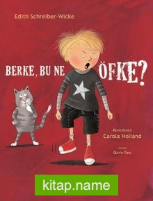 Berke, Bu Ne Öfke?