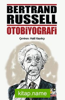 Bertrand Russel Otobiyografi