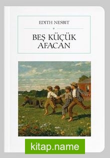 Beş Küçük Afacan (Cep Boy) (Tam Metin)