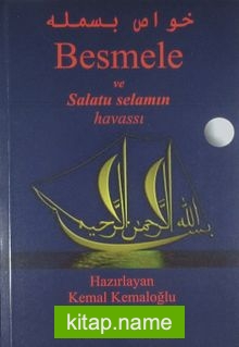 Besmele ve Salatu Selamın Havassı