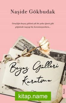 Beyaz Gülleri Kurutma
