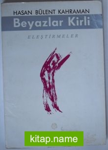 Beyazlar Kirli (Kod: 1-A-76)