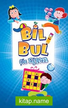 Bil Bul Çöz Eğlen -1