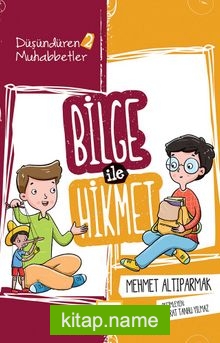 Bilge İle Hikmet 2