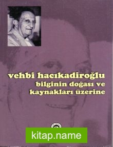 Bilginin Doğası ve Kaynakları Üzerine