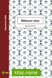 Bilinçsiz-Olan