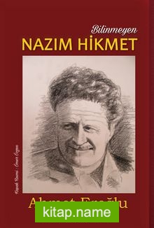 Bilinmeyen Nazım Hikmet