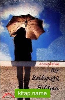 Bir Balköpüğü Hikayesi
