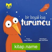 Bir Boyalı Kuş Turuncu