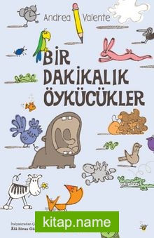 Bir Dakikalık Öykücükler